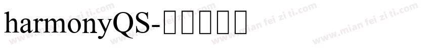harmonyQS字体转换
