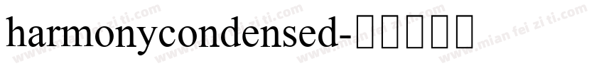 harmonycondensed字体转换