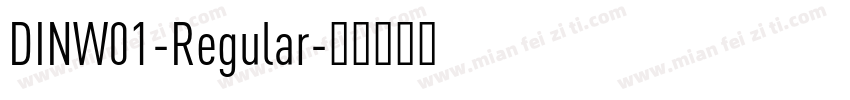 DINW01-Regular字体转换