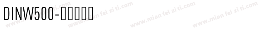 DINW500字体转换