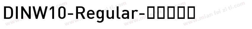 DINW10-Regular字体转换