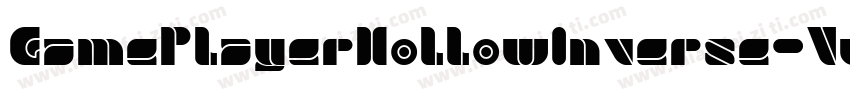 GamePlayerHollowInverse-Vwr0字体转换