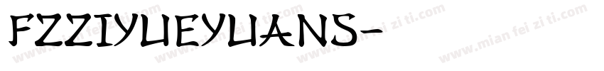 FZZiYueYuanS字体转换