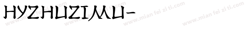 HYZhuZiMu字体转换
