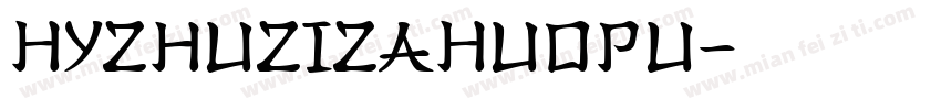 HYZhuZiZaHuoPu字体转换