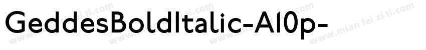 GeddesBoldItalic-A10p字体转换
