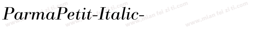 ParmaPetit-Italic字体转换