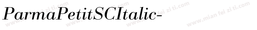 ParmaPetitSCItalic字体转换