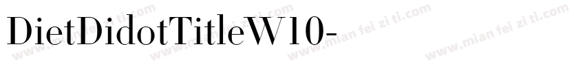 DietDidotTitleW10字体转换