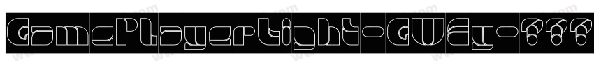 GamePlayerLight-GWEy字体转换