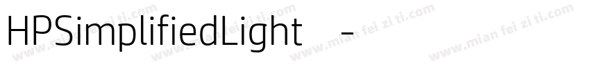 HPSimplifiedLight字体下载字体转换