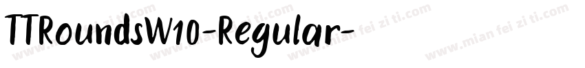 TTRoundsW10-Regular字体转换