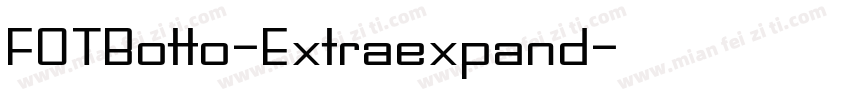 FOTBotto-Extraexpand字体转换