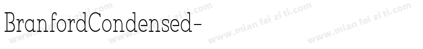 BranfordCondensed字体转换
