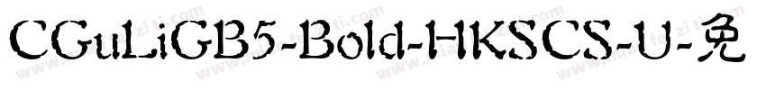 CGuLiGB5-Bold-HKSCS-U字体转换