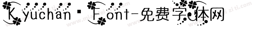 Kyuchan_Font字体转换