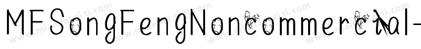 MFSongFengNoncommercial字体转换