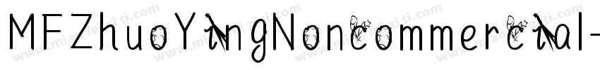 MFZhuoYingNoncommercial字体转换