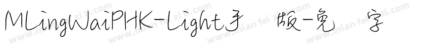MLingWaiPHK-Light手机版字体转换