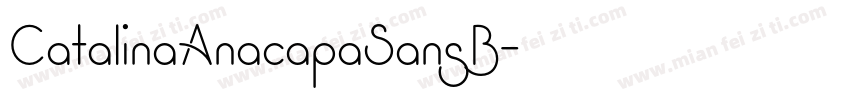 CatalinaAnacapaSansB字体转换