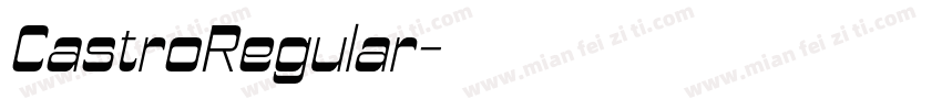 CastroRegular字体转换