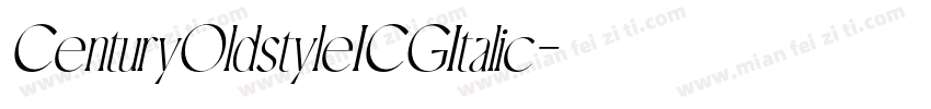 CenturyOldstyleICGItalic字体转换