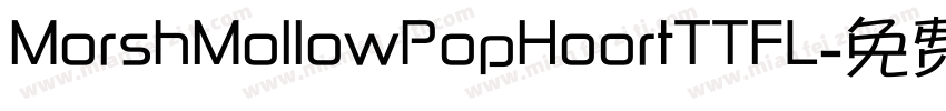 MorshMollowPopHoortTTFL字体转换
