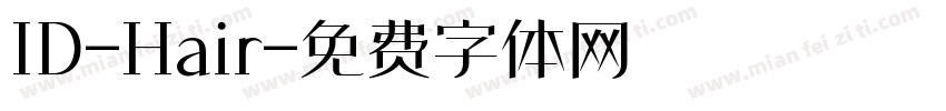 ID-Hair字体转换