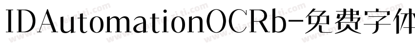 IDAutomationOCRb字体转换