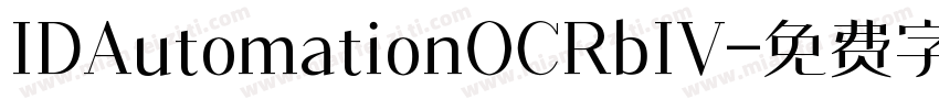 IDAutomationOCRbIV字体转换