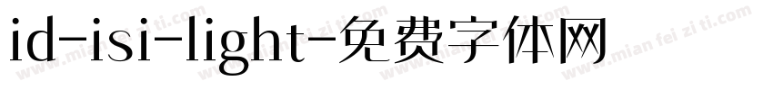id-isi-light字体转换