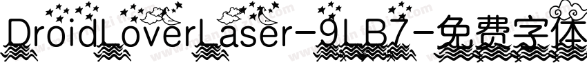 DroidLoverLaser-9LB7字体转换