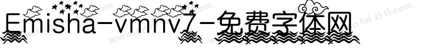 Emisha-vmnv7字体转换