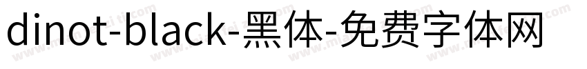 dinot-black-黑体字体转换