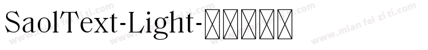 SaolText-Light字体转换