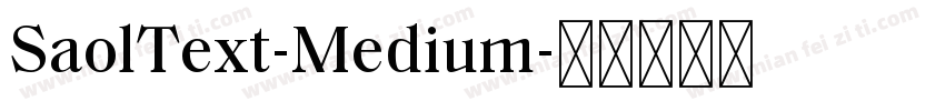 SaolText-Medium字体转换