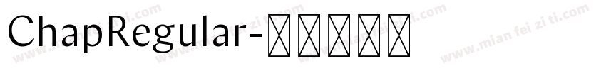 ChapRegular字体转换