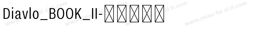 Diavlo_BOOK_II字体转换