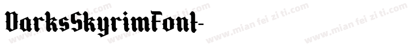 DarksSkyrimFont字体转换