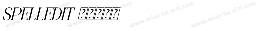 SPELLEDIT字体转换