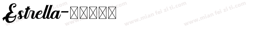 Estrella字体转换
