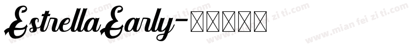 EstrellaEarly字体转换