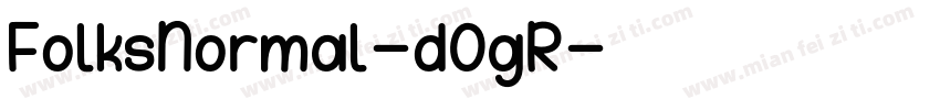 FolksNormal-dOgR字体转换