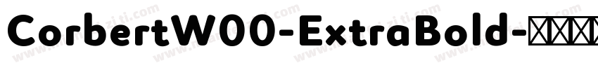CorbertW00-ExtraBold字体转换