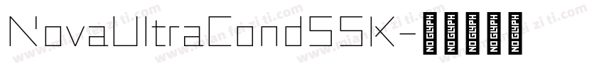 NovaUltraCondSSK字体转换