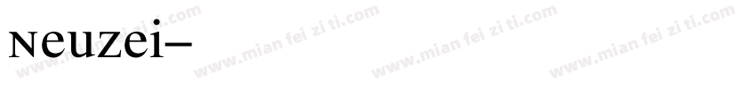 Neuzei字体转换