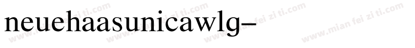 neuehaasunicawlg字体转换