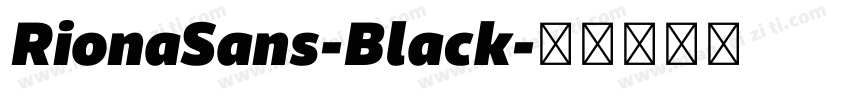 RionaSans-Black字体转换