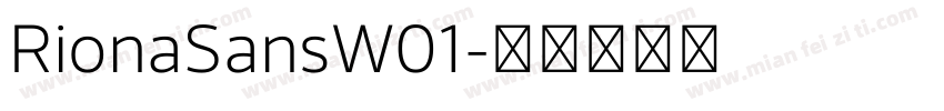 RionaSansW01字体转换
