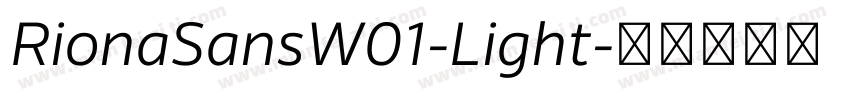 RionaSansW01-Light字体转换